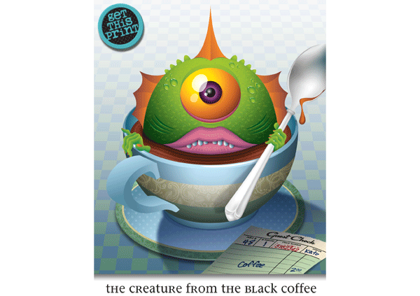 The Creature from the Black Coffee